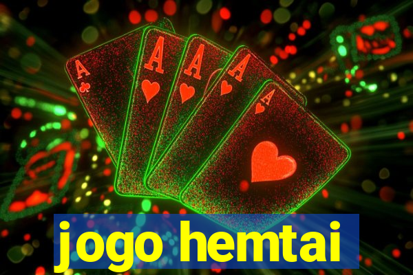 jogo hemtai